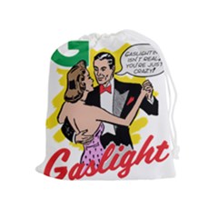 G Is For Gaslight Funny Dance1-01 Drawstring Pouch (xl) by shoopshirt