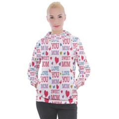 Love Mom Happy Mothers Day I Love Mom Graphic Women s Hooded Pullover by Vaneshop