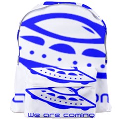 Unidentified Flying Object Ufo Alien We Are Coming Giant Full Print Backpack by Sarkoni