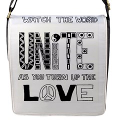 Watch The World Unite As You Turn Up The Love Flap Closure Messenger Bag (small) by EllaTheGiraffe