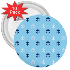 Anchors In Blue And White 3  Button (10 Pack) by StuffOrSomething