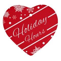 Winter Holiday Hours Heart Ornament (2 Sides) by Amaryn4rt