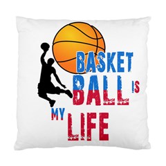 Basketball Is My Life Standard Cushion Case (one Side) by Valentinaart