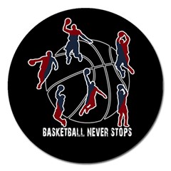 Basketball Never Stops Magnet 5  (round) by Valentinaart