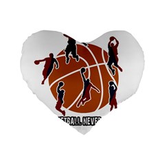 Basketball Never Stops Standard 16  Premium Heart Shape Cushions by Valentinaart