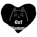 Love My Cat Mommy Large 19  Premium Flano Heart Shape Cushions Back