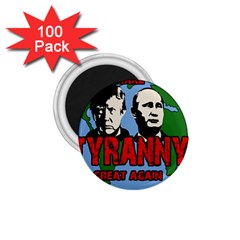 Make Tyranny Great Again 1 75  Magnets (100 Pack)  by Valentinaart