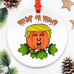 Trump Or Treat  Ornament (round) by Valentinaart