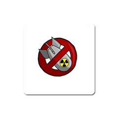 No Nuclear Weapons Square Magnet by Valentinaart