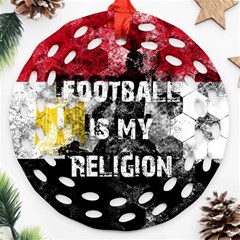 Football Is My Religion Ornament (round Filigree) by Valentinaart