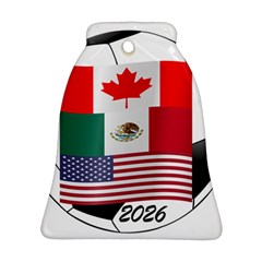 United Football Championship Hosting 2026 Soccer Ball Logo Canada Mexico Usa Ornament (bell) by yoursparklingshop