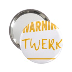 Twerking T-shirt Best Dancer Lovers & Twirken Twerken Gift | Booty Shake Dance Twerken Present | Twerkin Shirt Twerking Tee 2 25  Handbag Mirrors by reckmeck