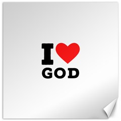 I Love God Canvas 16  X 16  by ilovewhateva