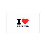 I love patricia Sticker (Rectangular) Front