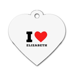 I Love Elizabeth  Dog Tag Heart (one Side) by ilovewhateva