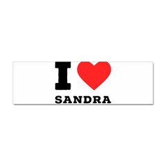 I Love Sandra Sticker Bumper (10 Pack) by ilovewhateva