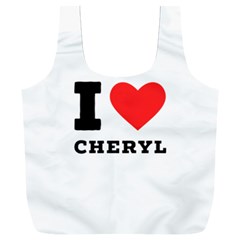 I Love Cheryl Full Print Recycle Bag (xxl) by ilovewhateva