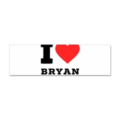 I Love Bryan Sticker Bumper (10 Pack) by ilovewhateva