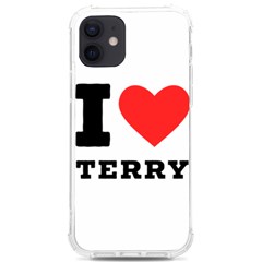 I Love Terry  Iphone 12/12 Pro Tpu Uv Print Case by ilovewhateva