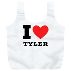 I Love Tyler Full Print Recycle Bag (xl) by ilovewhateva