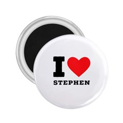 I Love Stephen 2 25  Magnets by ilovewhateva