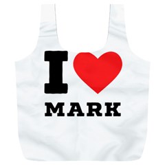 I Love Mark Full Print Recycle Bag (xxl) by ilovewhateva