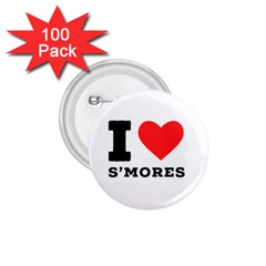 I Love S’mores  1 75  Buttons (100 Pack)  by ilovewhateva