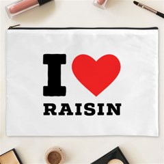 I Love Raisin  Cosmetic Bag (xxxl) by ilovewhateva