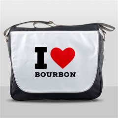 I Love Bourbon  Messenger Bag by ilovewhateva