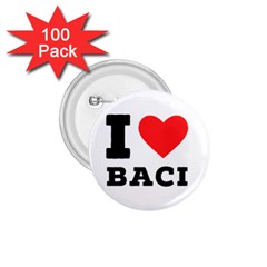 I Love Baci  1 75  Buttons (100 Pack)  by ilovewhateva