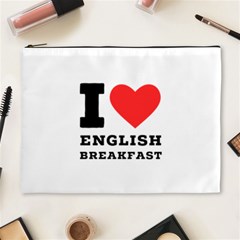 I Love English Breakfast  Cosmetic Bag (xl) by ilovewhateva