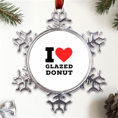 I Love Glazed Donut Metal Large Snowflake Ornament by ilovewhateva