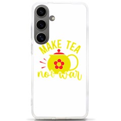 Make Tea Not War  Samsung Galaxy S24 Ultra 6 9 Inch Tpu Uv Case by ConteMonfrey